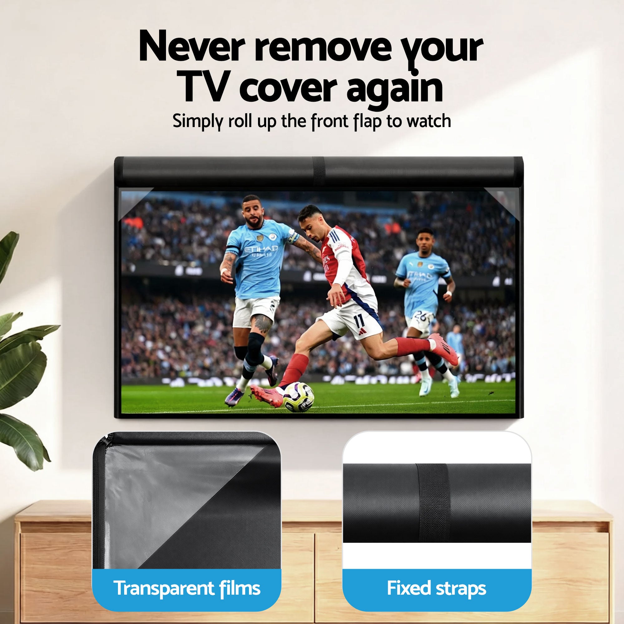Artiss waterproof TV cover with transparent front window films and fixed securing straps.