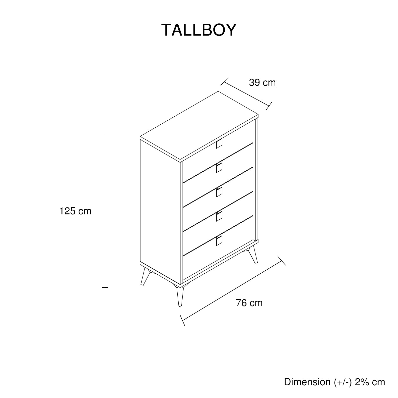 Tallboy size diagram with 125 cm height, 76 cm width, 39 cm depth