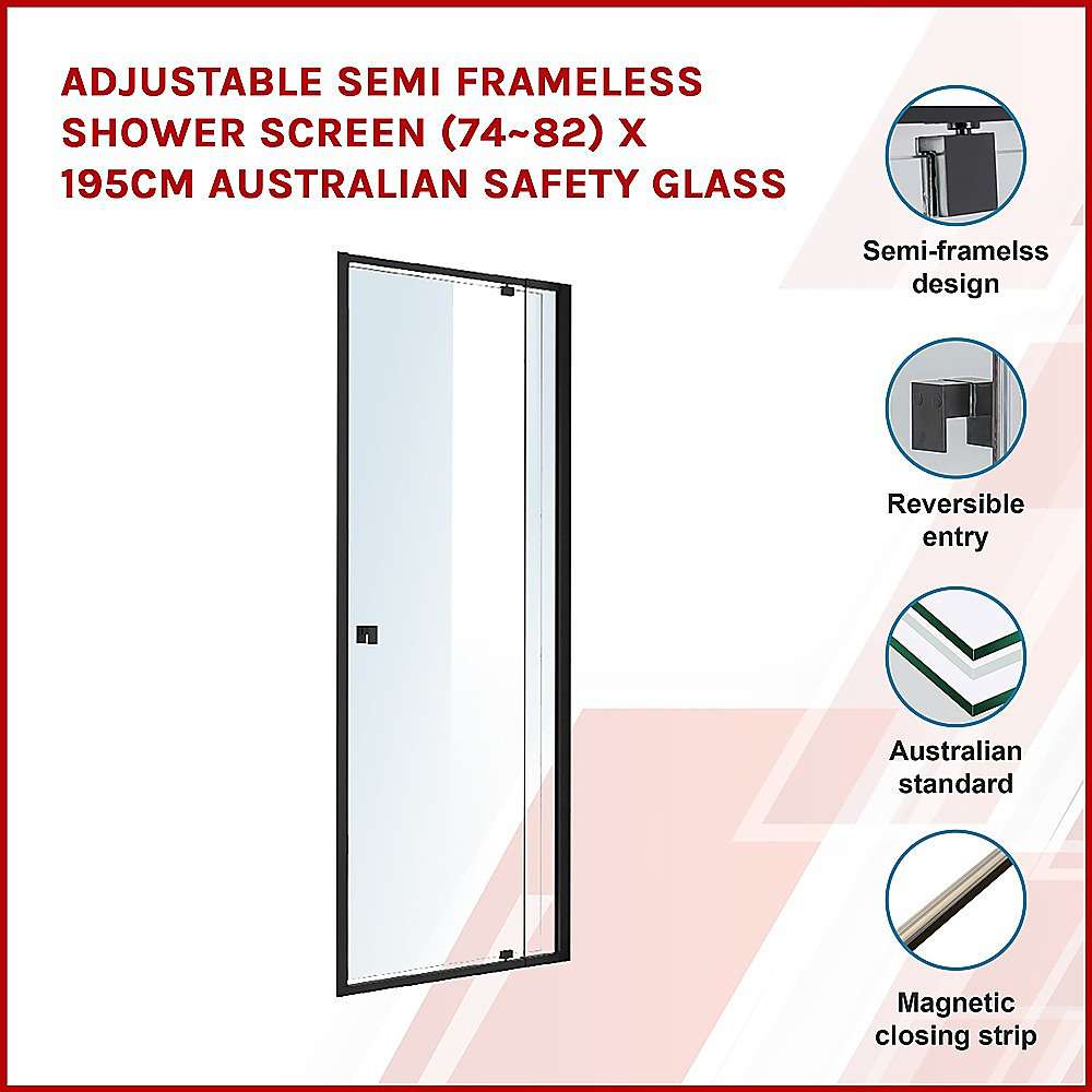 Adjustable Semi-Frameless Shower Screen (74-82cm)